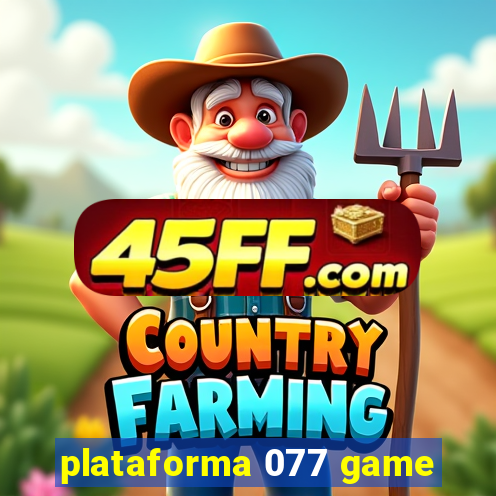 plataforma 077 game